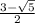 \frac{3-\sqrt{5} }{2}