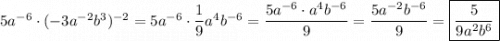 5a^{-6} \cdot (-3a^{-2}b^3)^{-2} = 5a^{-6} \cdot \dfrac{1}{9}a^4b^{-6} = \dfrac{5a^{-6}\cdot a^4b^{-6}}{9} = \dfrac{5a^{-2}b^{-6}}{9} = \boxed{\dfrac{5}{9a^2b^6}}