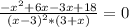 \frac{-x^{2} +6x-3x+18}{(x-3)^{2}*(3+x)} =0