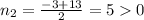 n_2=\frac{-3+13}{2}=50