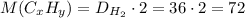 M(C_{x}H_{y}) = D_{H_{2}} \cdot 2 = 36\cdot 2 = 72