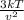 \frac{3kT}{v^{2} }