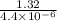 \frac{1.32}{4.4 \times {10}^{ - 6} }