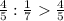 \frac{4}{5} : \frac{1}{7} \frac{4}{5}