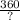 \frac{360}{?}