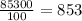 \frac{85300}{100}=853