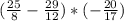 (\frac{25}{8} - \frac{29}{12} ) * (- \frac{20}{17} )