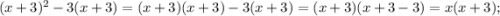 (x+3)^{2}-3(x+3)=(x+3)(x+3)-3(x+3)=(x+3)(x+3-3)=x(x+3);