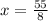 x = \frac{55}{8}