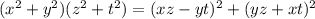 (x^2+y^2)(z^2+t^2)=(xz-yt)^2+(yz+xt)^2