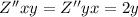 Z''xy = Z''yx = 2y