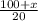 \frac{100+x}{20}