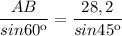 \dfrac{AB}{sin60к} =\dfrac{28,2}{sin45к}