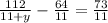 \frac{112}{11 + y} - \frac{64}{11} = \frac{73}{11}