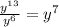 \frac{y^{13} }{y^{6} } = y^{7}