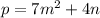 p = 7 {m}^{2} + 4n