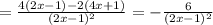 =\frac{4(2x-1)-2(4x+1)}{(2x-1)^2} =-\frac{6}{(2x-1)^2}