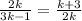 \frac{2k}{3k-1} =\frac{k+3}{2k}