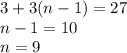 3+3(n-1)=27\\n-1=10\\n=9