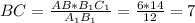 BC = \frac{AB * B_{1}C_{1}}{A_{1}B_{1}} = \frac{6 * 14}{12} = 7