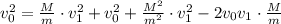 v_0^2 = \frac{M}{m}\cdot v_1^2 + v_0^2 + \frac{M^2}{m^2}\cdot v_1^2 - 2v_0v_1\cdot\frac{M}{m}