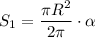 S_1=\dfrac{\pi R^2}{2\pi} \cdot \alpha