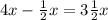 4x-\frac{1}{2} x=3\frac{1}{2} x