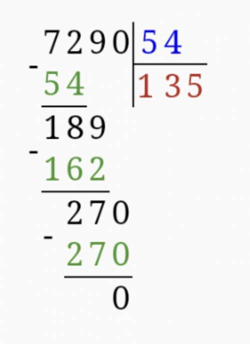 Считайте это вашей визитной карточкрой напишите решение примера 729 : 5,4 в столбик