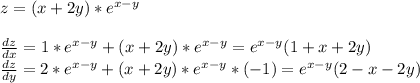 z=(x+2y)*e^{x-y}\\\\\frac{dz}{dx}=1*e^{x-y}+(x+2y)*e^{x-y}=e^{x-y}(1+x+2y)\\\frac{dz}{dy}= 2*e^{x-y}+(x+2y)*e^{x-y}*(-1)=e^{x-y}(2-x-2y)