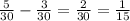 \frac{5}{30} - \frac{3}{30} = \frac{2}{30} =\frac{1}{15}