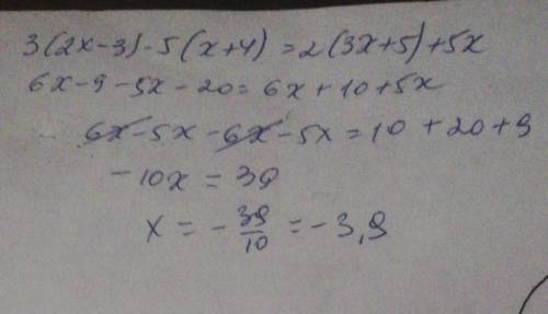 Теңдеуді шеш: 3(2x-3)-5(x+4)=2(3x+5)+5x​