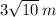 3\sqrt{10} \: m