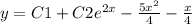 y = C1 + C2 {e}^{2x} - \frac{5 {x}^{2} }{4} - \frac{x}{4} \\