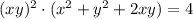 (xy)^2\cdot (x^2 + y^2 + 2xy) = 4