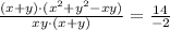 \frac{(x+y)\cdot (x^2 + y^2 - xy)}{xy\cdot (x+y)} = \frac{14}{-2}