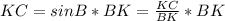 KC = sin B * BK = \frac{KC}{BK} * BK