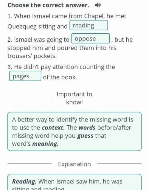 Choose the correct answer.  1. When Ismael came from Chapel, he met Queequeg sitting and2. Ismael wa