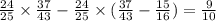 \frac{24}{25} \times \frac{37}{43} - \frac{24}{25} \times ( \frac{37}{43} - \frac{15}{16} ) = \frac{9}{10}