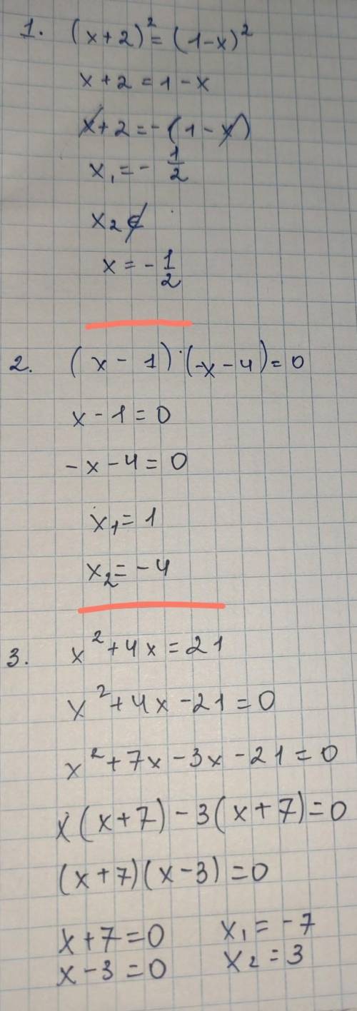 1. (x+2)2=(1-x)2 2. (x-1)(-x-4)=0 3. x2+4x=21