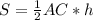 S=\frac{1}{2} AC*h