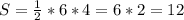 S=\frac{1}{2}*6*4=6*2=12