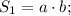 S_{1}=a \cdot b;