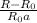 \frac{R-R_{0} }{R_{0}a }