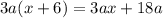 3a(x+6)=3ax+18a