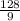 \frac{128}{9}