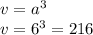 v = {a}^{3} \\ v = {6}^{3} = 216