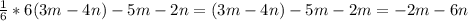 \frac{1}{6} *6(3m-4n)-5m-2n=(3m-4n)-5m-2m=-2m-6n