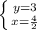 \left \{ y=3} \atop {x=\frac{4}{2} }} \right.