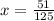 x = \frac{51}{125}