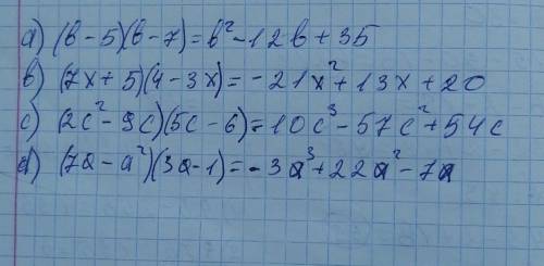 Представь выражение в виде многочлена и упрости результат: а)(b-5)(b-7)= ... b)(7x+5)(4-3x)=...в)(2c